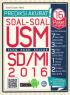 Prediksi Akurat Soal-soal USM Yang Akan Keluar SD/MI 2016